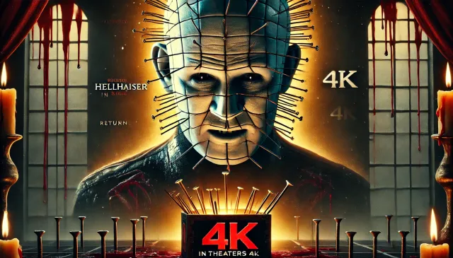Korku filmi ”Hellraiser”, 4K formatında sinemalara geri dönüyor.